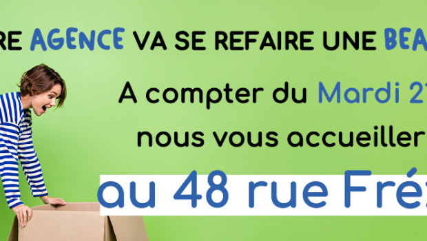 Déménagement temporaire de nos locaux